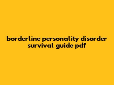 Borderline Personality Disorder Survival Guide Pdf