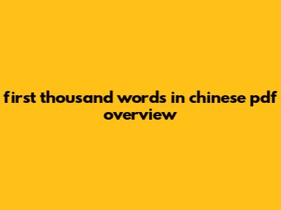 First Thousand Words In Chinese Pdf Overview