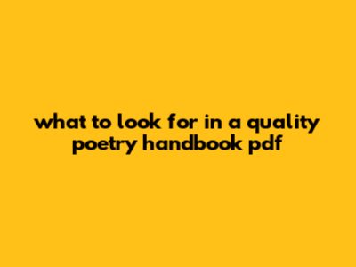 What To Look For In A Quality Poetry Handbook PDF